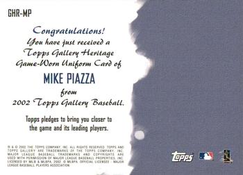 2002 Topps Gallery - Heritage Uniform Relics #GHR-MP Mike Piazza Back