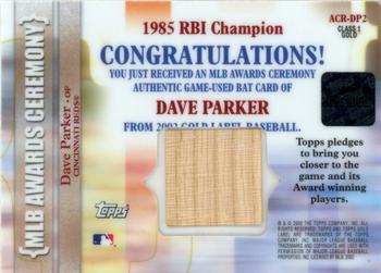 2002 Topps Gold Label - MLB Awards Ceremony Relics Class 1 Gold #ACR-DP2 Dave Parker Back