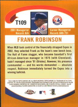 2002 Topps Traded & Rookies - Chrome #T109 Frank Robinson Back
