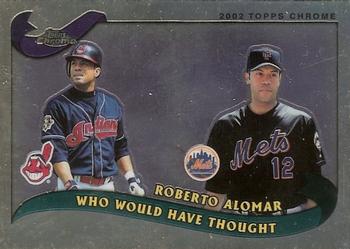 2002 Topps Traded & Rookies - Chrome #T275 Roberto Alomar Front