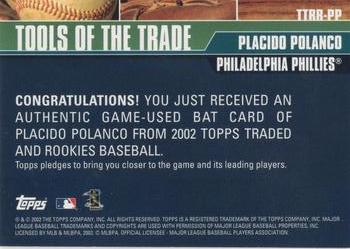 2002 Topps Traded & Rookies - Tools of the Trade Relics #TTRR-PP Placido Polanco Back