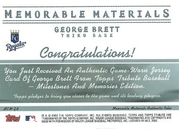 2002 Topps Tribute - Memorable Materials #MEM-GB George Brett Back