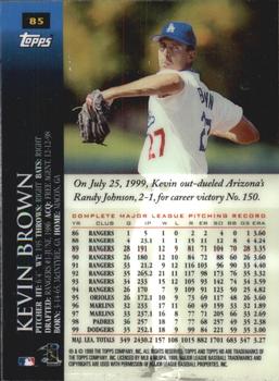 2000 Topps HD #85 Kevin Brown Back