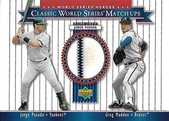 2002 Upper Deck World Series Heroes - Classic World Series Match-Ups Memorabilia #MU99 Jorge Posada / Greg Maddux Front