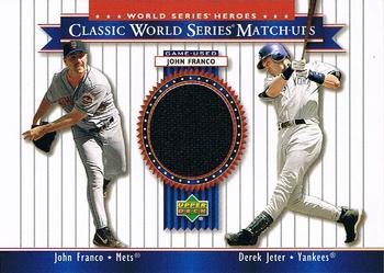 2002 Upper Deck World Series Heroes - Classic World Series Match-Ups Memorabilia #MU00E John Franco / Derek Jeter Front