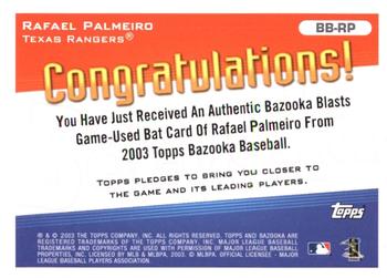 2003 Bazooka - Blasts Relics #BB-RP Rafael Palmeiro  Back