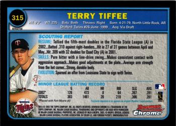 2003 Bowman Chrome - Refractors #315 Terry Tiffee Back