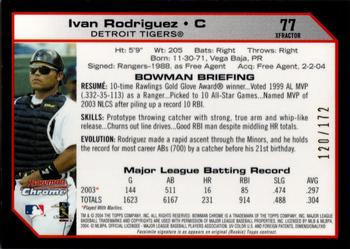 2003 Bowman Chrome - X-Fractors #77 Ivan Rodriguez Back