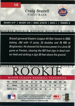 2003 Donruss/Leaf/Playoff (DLP) Rookies & Traded - 2003 Donruss Elite Extra Edition #10 Craig Brazell Back