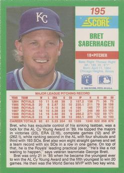 1990 Score #195 Bret Saberhagen Back