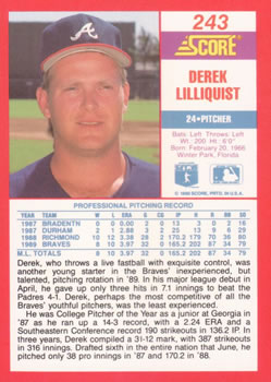 1990 Score #243 Derek Lilliquist Back