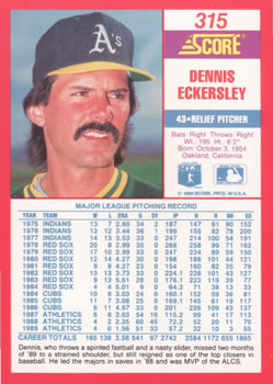 1990 Score #315 Dennis Eckersley Back