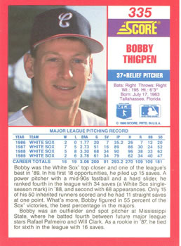 1990 Score #335 Bobby Thigpen Back