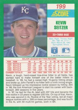 1990 Score #199 Kevin Seitzer Back