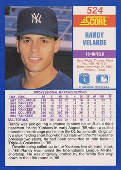 1990 Score #524 Randy Velarde Back