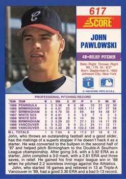1990 Score #617 John Pawlowski Back