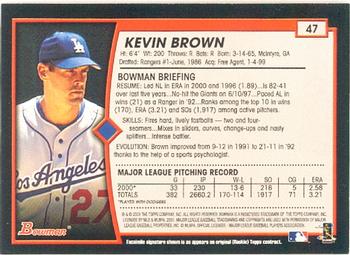 2001 Bowman #47 Kevin Brown Back
