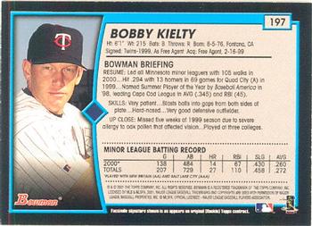 2001 Bowman #197 Bobby Kielty Back