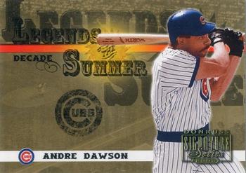 2003 Donruss Signature - Legends of Summer Decade #LS-3 Andre Dawson Front