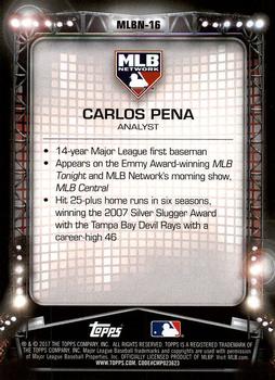 2017 Topps - MLB Network #MLBN-16 Carlos Pena Back