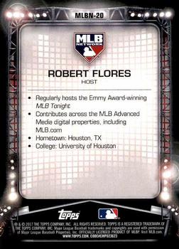 2017 Topps - MLB Network #MLBN-20 Robert Flores Back
