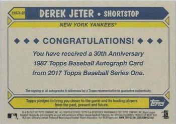 2017 Topps - 1987 Topps Baseball 30th Anniversary Autographs #1987A-DJ Derek Jeter Back