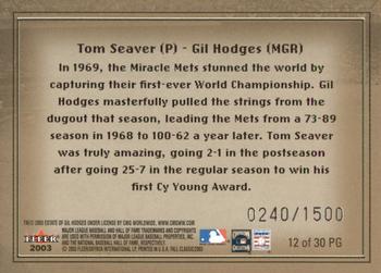 2003 Fleer Fall Classic - Postseason Glory #12 PG Tom Seaver / Gil Hodges Back