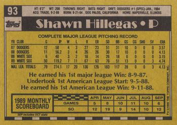 1990 Topps #93 Shawn Hillegas Back