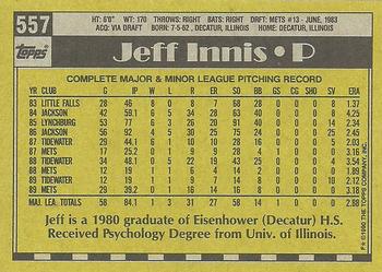 1990 Topps #557 Jeff Innis Back