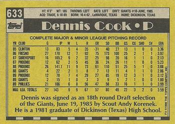1990 Topps #633 Dennis Cook Back