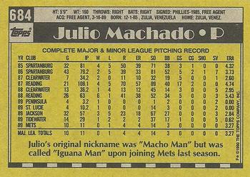 1990 Topps #684 Julio Machado Back