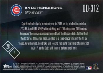 2017 Topps Now Road to Opening Day Chicago Cubs #OD-312 Kyle Hendricks Back