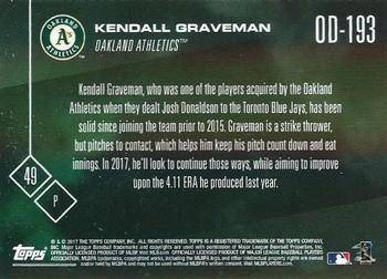 2017 Topps Now Road to Opening Day Oakland Athletics #OD-193 Kendall Graveman Back