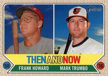 2017 Topps Heritage - Then and Now #TAN-1 Frank Howard / Mark Trumbo Front