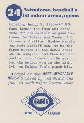 1976 Laughlin Diamond Jubilee #24 Astrodome, baseball's first indoor arena, opens Back