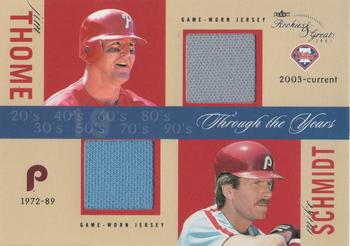 2003 Fleer Rookies & Greats - Through the Years Game Used Dual #TY-JTMS Jim Thome / Mike Schmidt Front