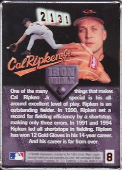 1995 Metallic Impressions Cal Ripken Iron Orioles 2131 #8 Cal Ripken Jr. Back