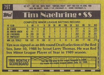 1990 Topps Traded - Gray Card Stock (Pack Version) #79T Tim Naehring Back