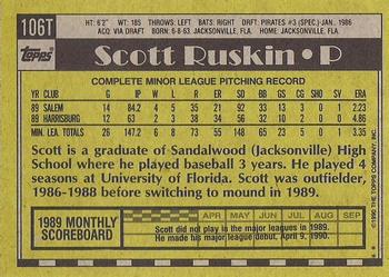 1990 Topps Traded - Gray Card Stock (Pack Version) #106T Scott Ruskin Back