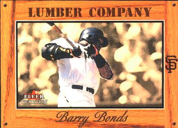 2003 Fleer Tradition - Lumber Company #25 LC Barry Bonds Front