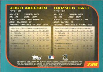2001 Topps #739 Josh Axelson / Carmen Cali Back