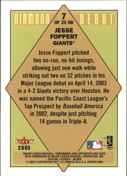2003 Fleer Tradition Update - Diamond Debuts #7 DD Jesse Foppert Back