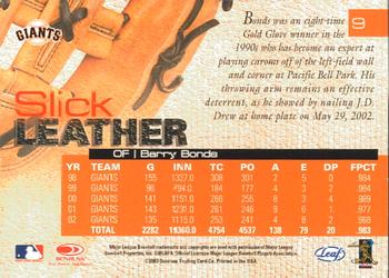 2003 Leaf - Slick Leather #9 Barry Bonds Back