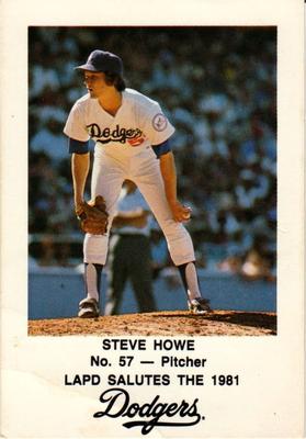 1981 Los Angeles Dodgers Police #NNO Steve Howe Front