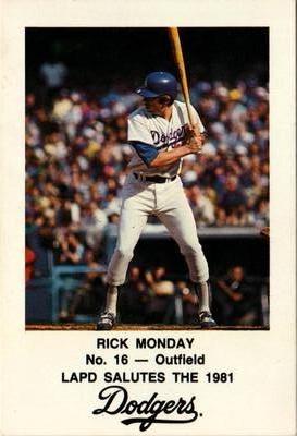 1981 Los Angeles Dodgers Police #NNO Rick Monday Front