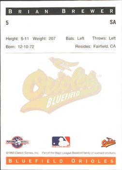 1993 Classic Best Bluefield Orioles #5 Brian Brewer Back