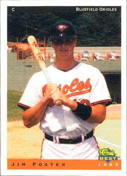 1993 Classic Best Bluefield Orioles #13 Jim Foster Front