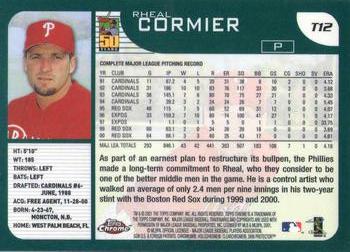 2001 Topps Traded & Rookies - Chrome #T12 Rheal Cormier Back