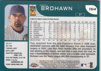 2001 Topps Traded & Rookies - Chrome #T64 Troy Brohawn Back