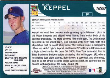 2001 Topps Traded & Rookies - Chrome #T228 Bob Keppel Back